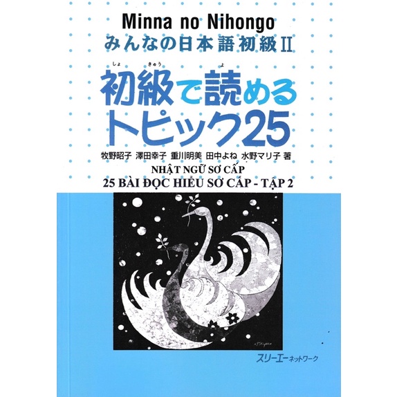 Sách.__.Minna no Nihongo 2 Sơ Cấp 25 Bài Đọc Hiểu Sơ Cấp - Tập 2