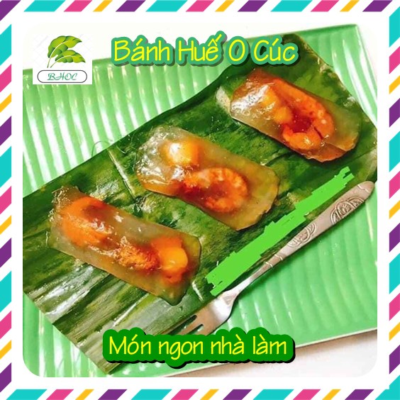 Bánh Huế O Cúc - Bánh lọc, nậm sống - Đặc sản xứ Huế thơm ngon