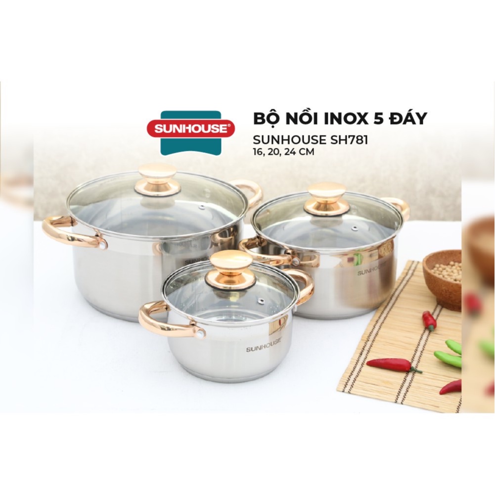 Bộ nồi inox,Bộ nồi sunhouse cao cấp Inox 5 Đáy SUNHOUSE SH781 sét 3 nồi kích thước 16 20 24 cm