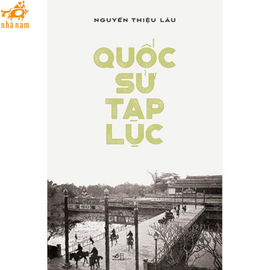 Sách - Quốc sử tạp lục (Nhã Nam)