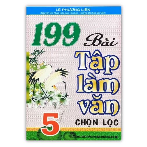 Sách - 199 Bài Tập Làm Văn Chọn Lọc Lớp 5
