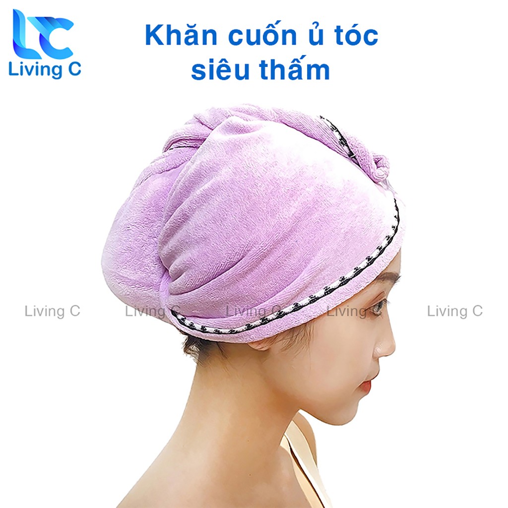 Khăn quấn tóc gội đầu Living C , chùm khô đầu sau tắm siêu thấm nước _K59