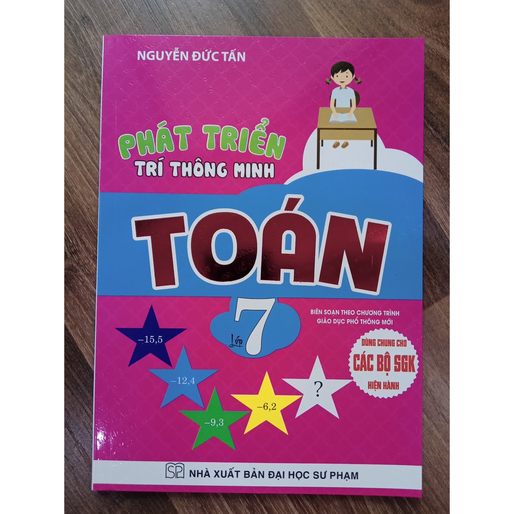 Sách - Phát triển trí thông minh Toán Lớp 7 (Dùng chung cho các bộ SGK hiện hành)