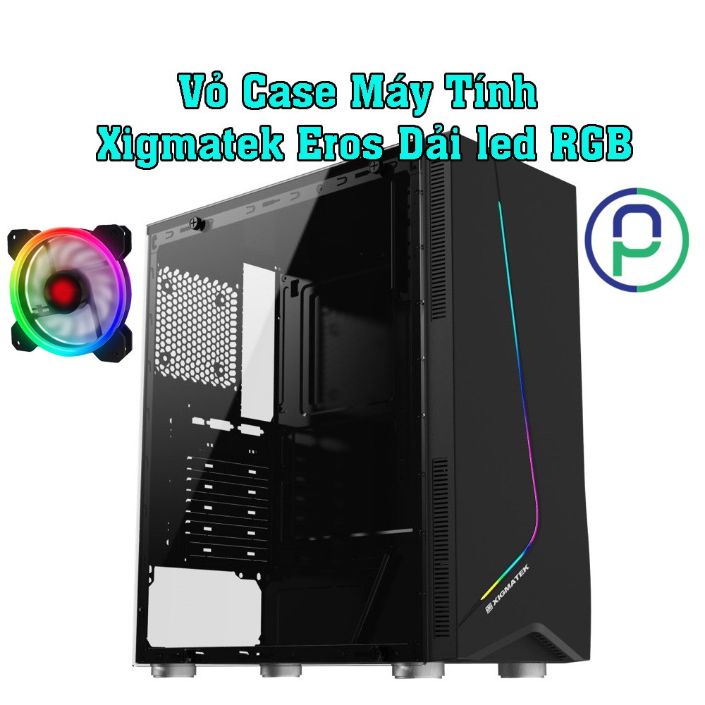 Vỏ Case Máy Tính Xigmatek Eros Dải led RGB Mặt Trước Kính Cường Lực