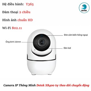 Camera IP  wifi Thông Minh Detek X8400 tự theo dõi chuyển động