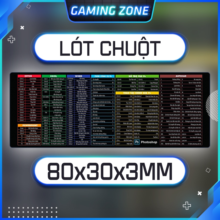 Lót chuột, bàn di chuột chơi game Phím Tắt Văn Phòng chống trượt siêu bền siêu đẹp