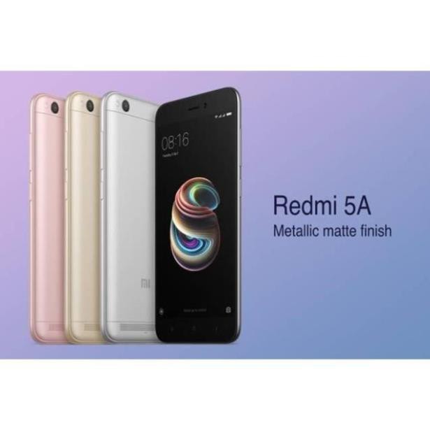 [hót] ĐIỆN THOẠI XIAOMI REDMI 5A 32GB 3G,TẶNG ỐP LƯNG TAI NGHE(BẢO HÀNH 12 THÁNG)