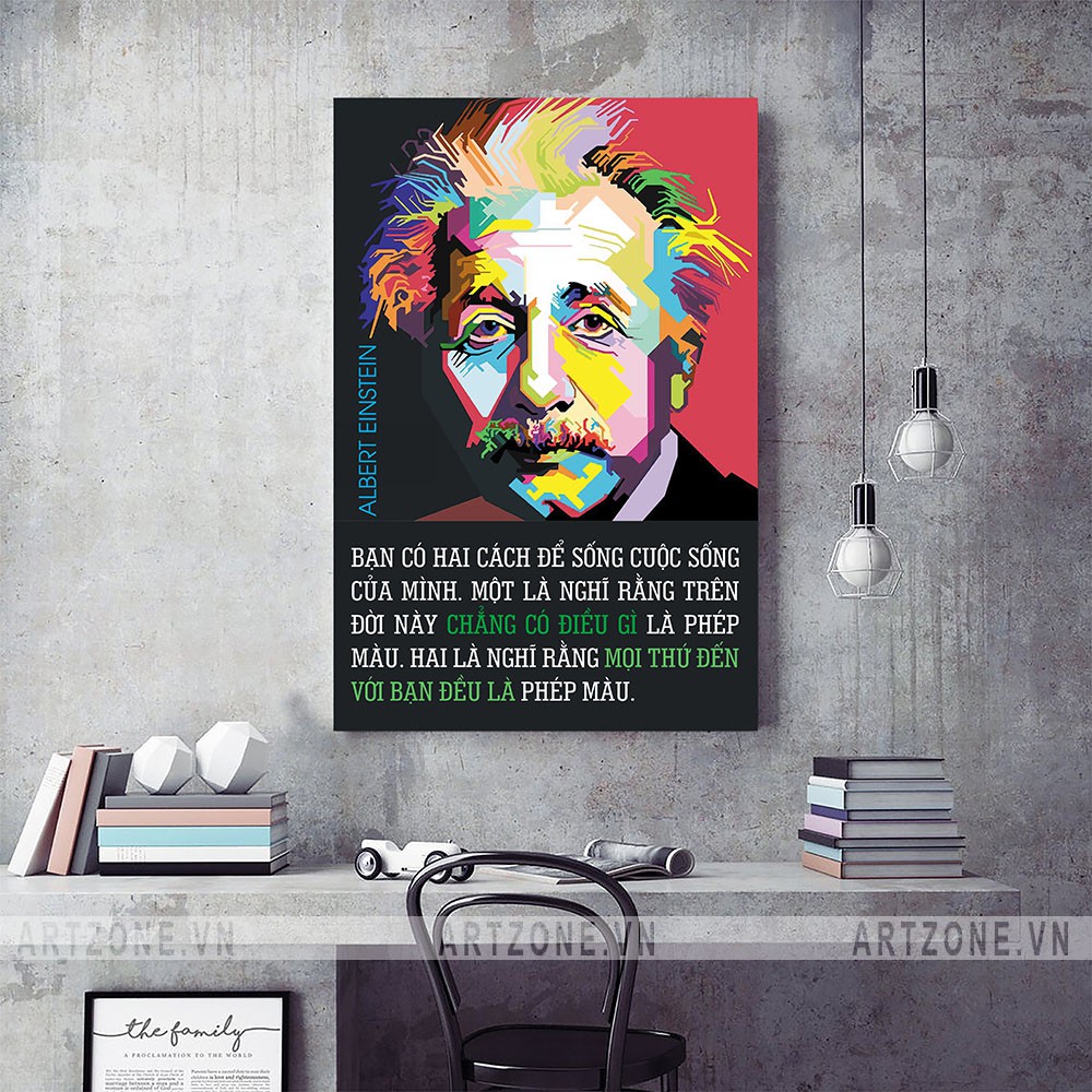 Tranh động lực Bạn có hai cách để sống cuộc sống của mình (Albert Einstein)