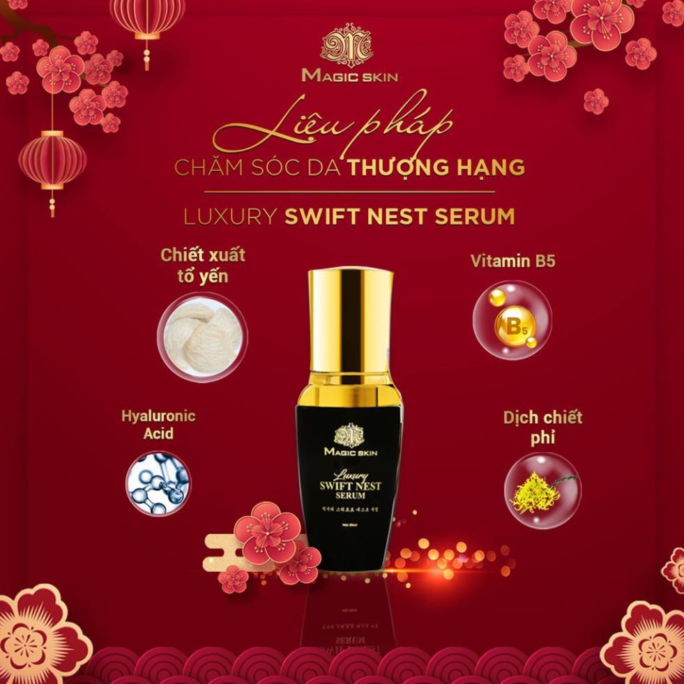 Serum Yến Magic Skin 👍 Căng Bóng Dưỡng Trắng Dưỡng Ẩm Ngăn Ngừa Lão Hóa ✔ CHÍNH HÃNG