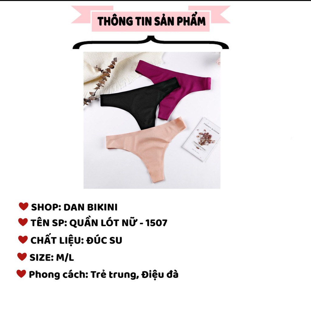 Quần Lót Nữ Lọt Khe ❤️FREESHIP❤️ Quần Lót Lọt Khe đúc su mỏng mát mềm mại quyến rũ mã 1507 | BigBuy360 - bigbuy360.vn