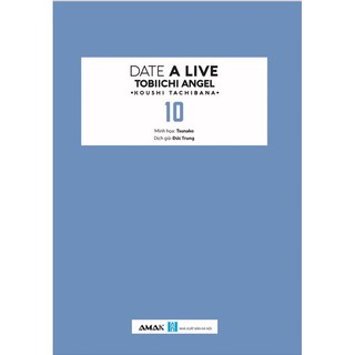 Date A Live - Tập 10