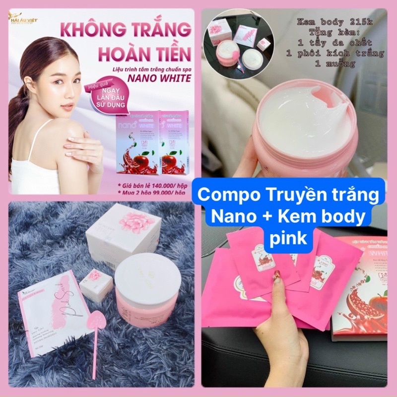 [Compo Truyền trắng Nano+ Kem body pink(Tặng kèm 3 phần quà)]