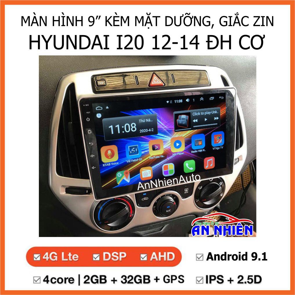 Màn Hình Android 9 inch Cho HYUNDAI  I20 2012-2014 - Đầu DVD Chạy Android Kèm Mặt Dưỡng Giắc Zin Huyndai I20