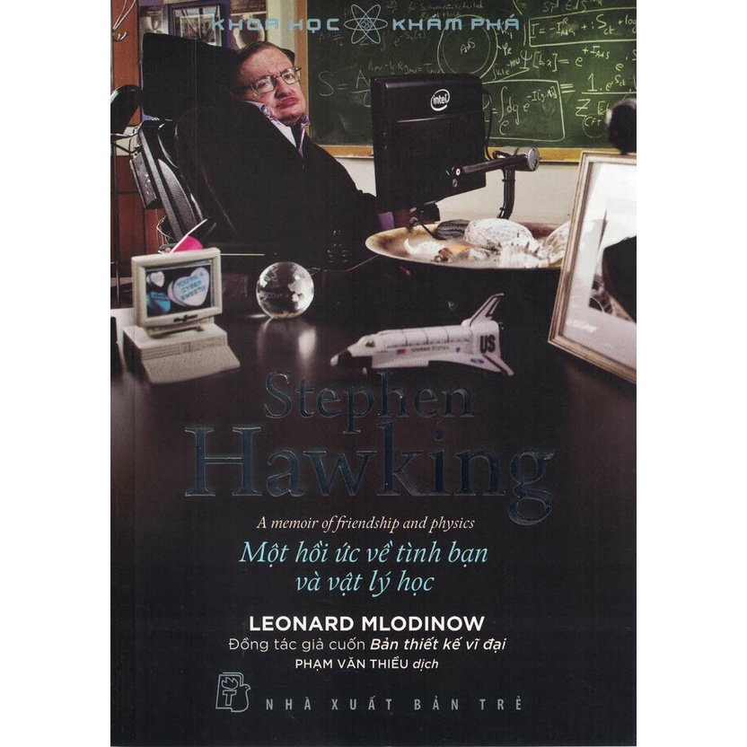 Sách - Stephen Hawking - Một Hồi Ức Về Tình Bạn Và Vật Lý Học
