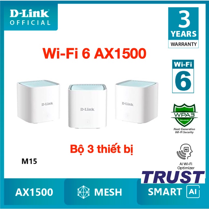 Bộ Phát Wifi 6 Mesh - D-Link M15 (bộ 3 thiết bị)-Router Wi-fi Mesh chuẩn Wi-fi 6 AX1500 D-Link Eagle Pro AI M15