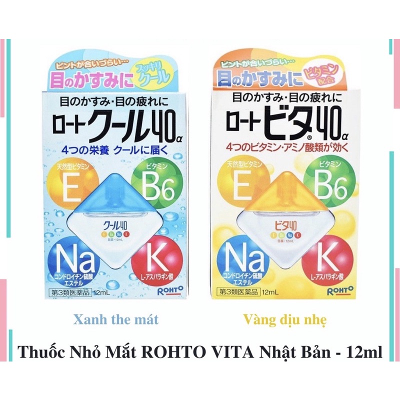 Hàng Nhật] Thuốc Nhỏ Mắt Nhật Bản ROHTO 12ml | Nước Nhỏ mắt Rohto Nhật Bản Vita 40 bổ sung vitamin