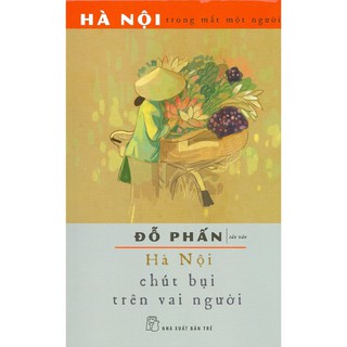 Sách - hà nội chút bụi trên vai người