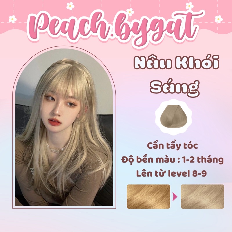 Thuốc nhuộm tóc NÂU KHÓI SÁNG cần dùng thuốc tẩy tóc của Peachbygat , Peach bygat