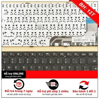 [BH12TH] Bàn Phím Laptop Lenovo Ideapad 100-14 , 100-14IBY (cáp lệch) BẢO HÀNH 6 THÁNG ĐỔI MỚI