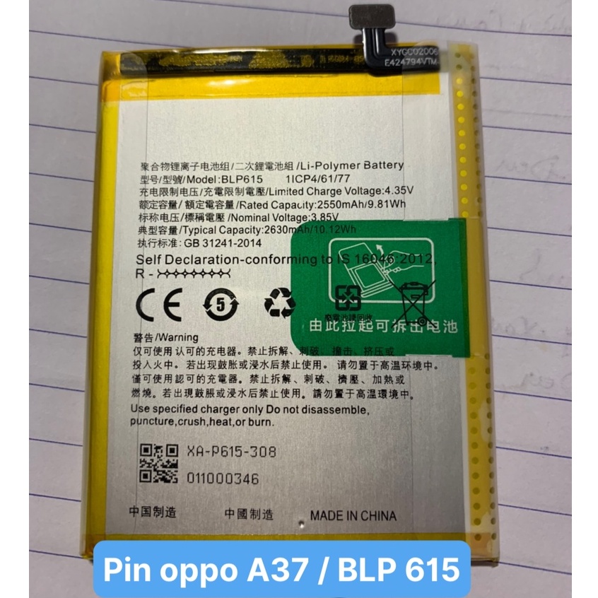 Pin Op po A 37 / Neo 9 / BLP 615 / 2550mAh / pin zin hãng bảo hàng 3 tháng