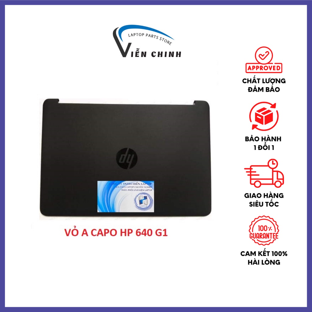 Vỏ laptop Hp 640 g1, 645 g1 - Vỏ A Capo laptop Hp 640 g1 - Vỏ nhập khẩu chuẩn zin đẹp