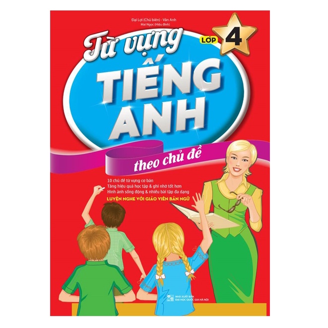 Sách - Từ Vựng Tiếng Anh Theo Chủ Đề Lớp 4