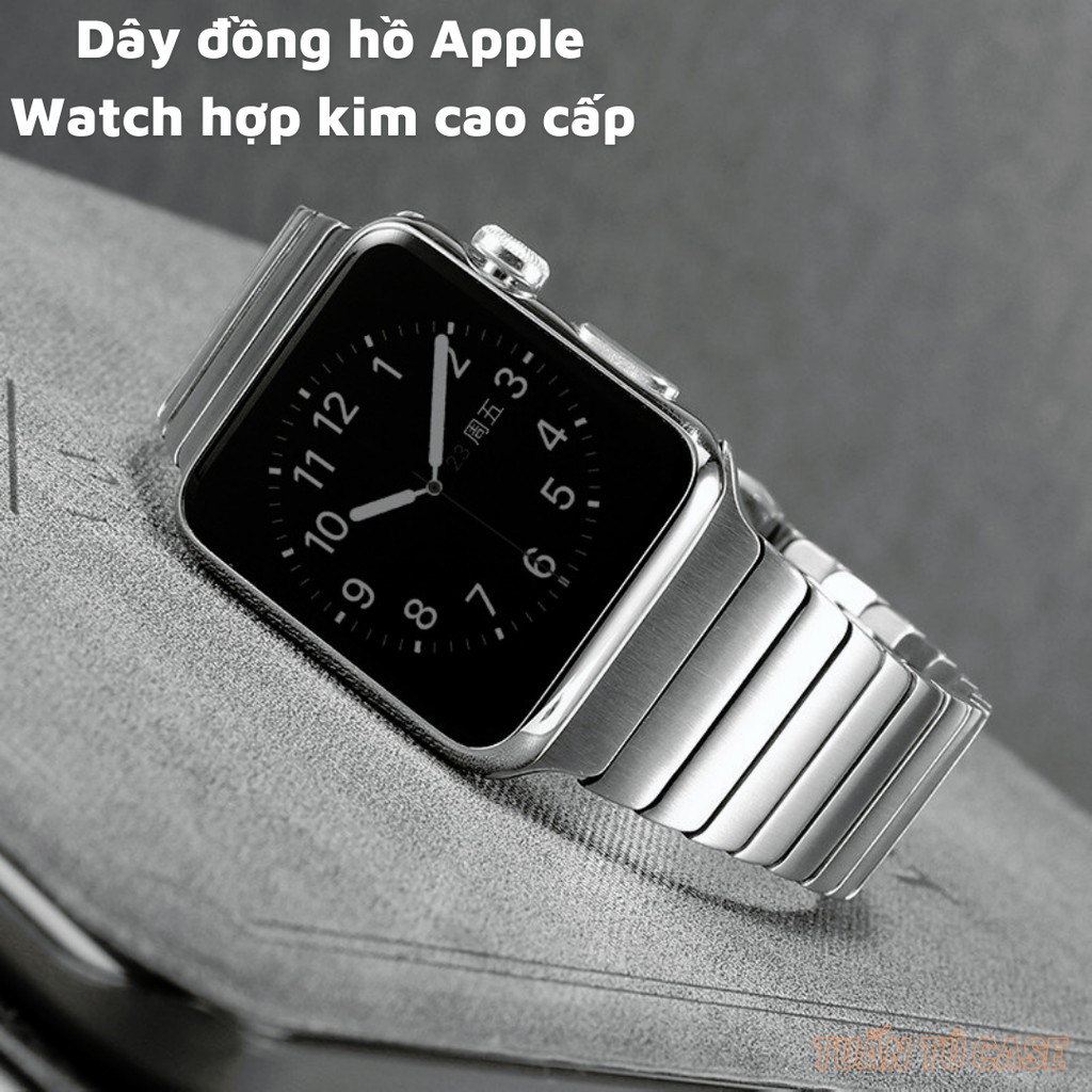 Dây đồng hồ Apple Watch hợp kim thép không gỉ series 6/5/4/3/2/1 38mm/ 40mm / 42mm/ 44mm