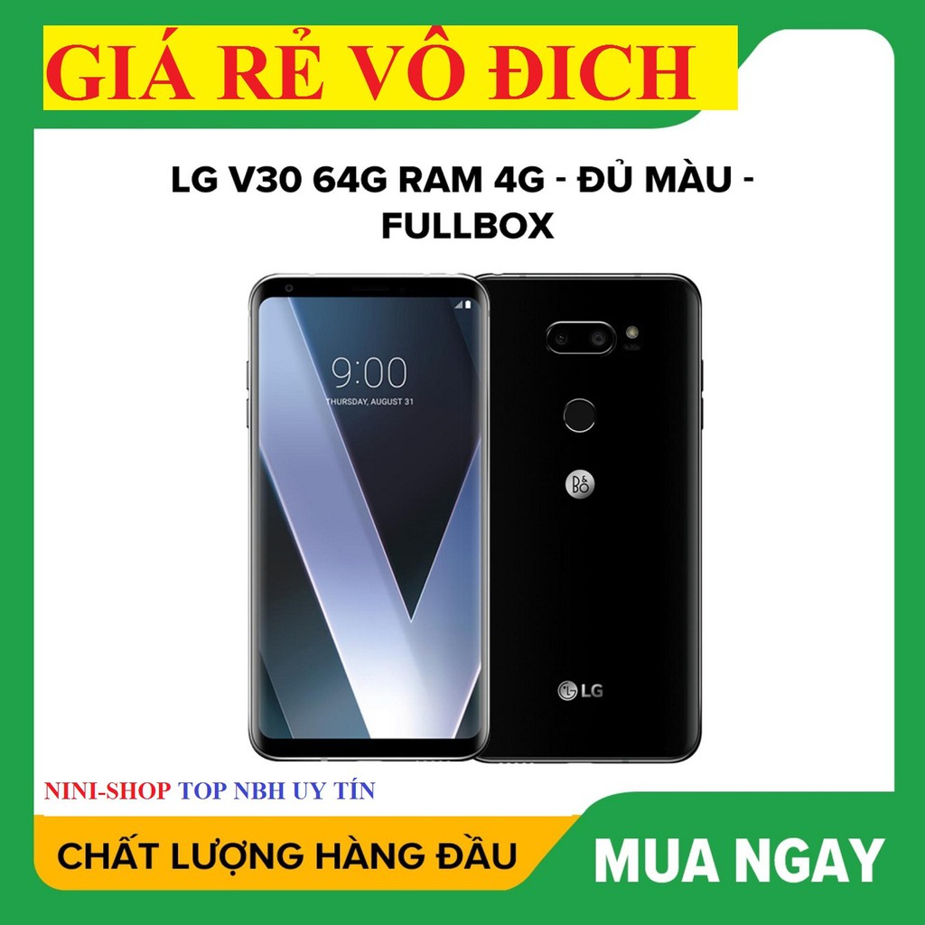 ĐIỆN THOẠI LG V30 ram 4G rom 64G, chạy Chip Snap 835 8 nhân - CHÍNH HÃNG LG