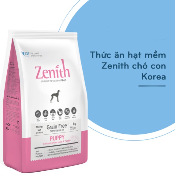 Thức Ăn Hạt Mềm Cho Chó Con ZENITH - Xuất Sứ: Hàn Quốc