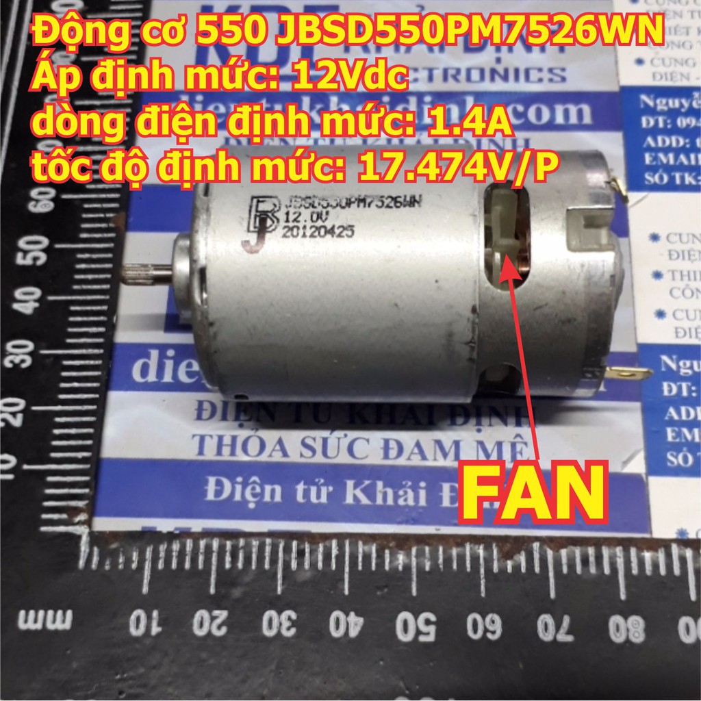 ĐỘNG CƠ DC 550 JB JBSD550PM7526WN 12Vdc 1.5A 17474V/P trục 3.2mm, CHẠY SIÊU NHANH kde4974