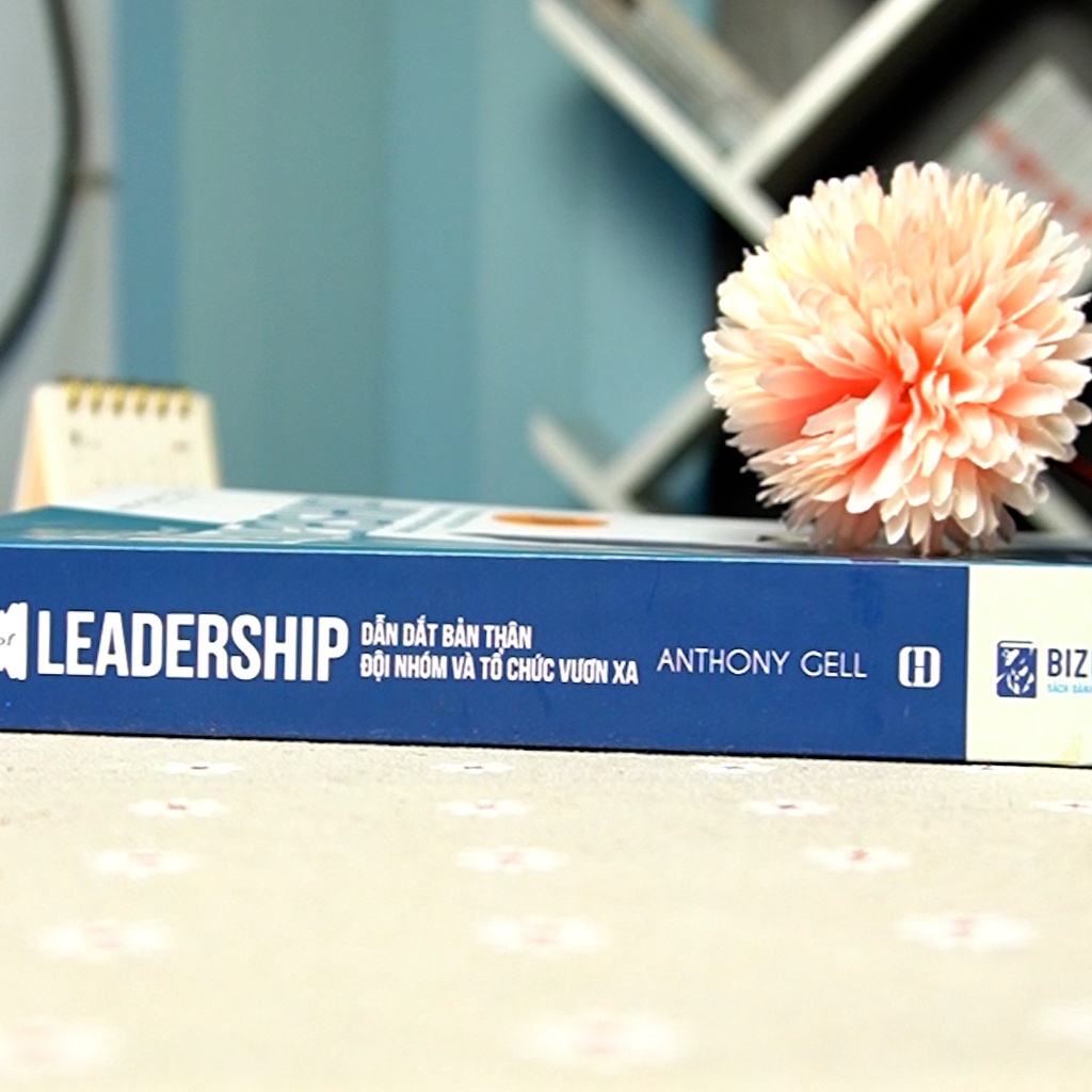 The Book Of Leadership - Dẫn Dắt Bản Thân Đội Nhóm Và Tổ Chức Vươn Xa - Sách Hay Về Kỹ Năng Dẫn Dắt Lãnh Đạo nhóm