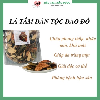 Lá tắm dân tộc dao đỏ tốt cho mẹ sau sinh, giúp trắng da Túi 1kg