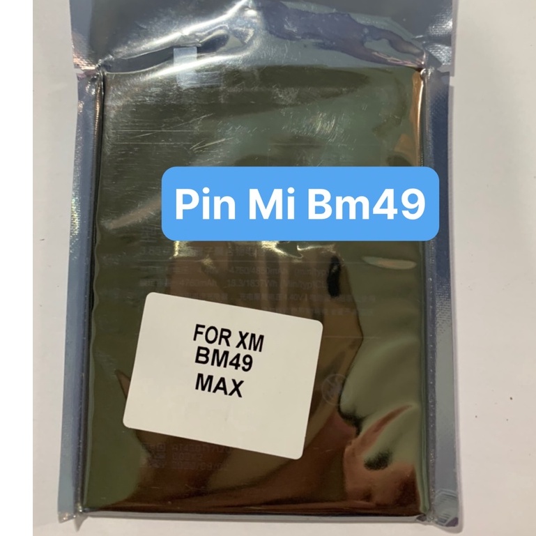 Pin xiaomi Mi max BM49 - 4850mAh / Zin hãng , có bảo hành