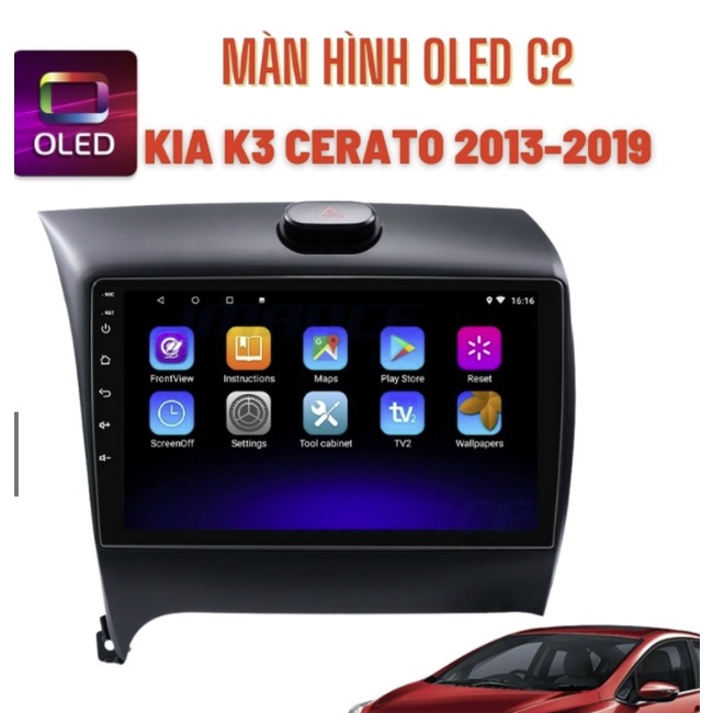 COMBO MÀN HÌNH OLED C2 CHO XE KIA K3 , CERATO 2013-2018