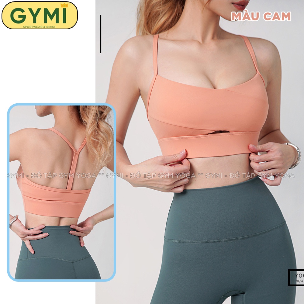 Áo bra tập gym yoga nữ GYMI AL37 dáng 2 dây thể thao lưng chữ Y chất thun poly cao cấp nâng đỡ ngực