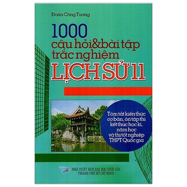 Sách - 1000 Câu Hỏi & Bài Tập Trắc Nghiệm Lịch Sử 11