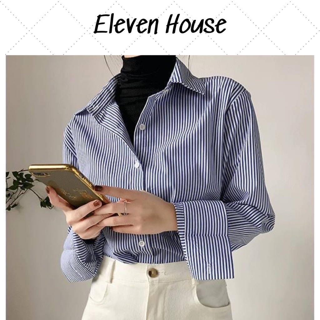 Áo sơ mi nữ kẻ sọc xanh dáng rộng dài phong cách tối giản Hàn Quốc 11 House