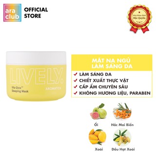 Mặt nạ ngủ làm sáng da Aromatica Lively Vita GlowTM Sleeping Mask 100g