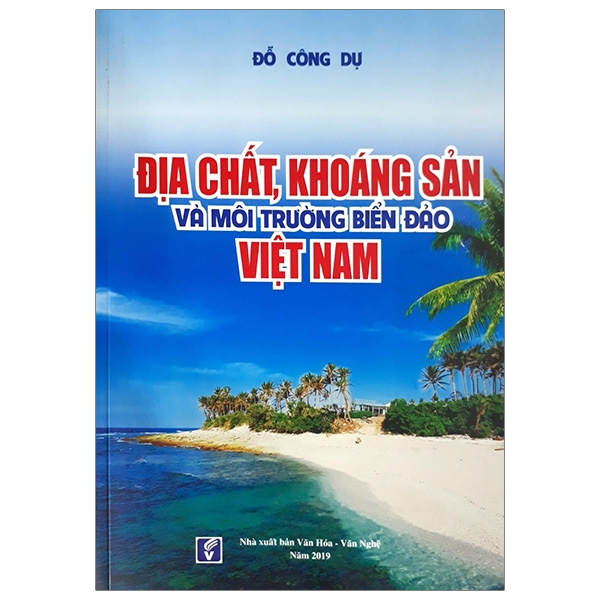 Sách Địa Chất, Khoáng Sản Và Môi Trường Biển Đảo Việt Nam