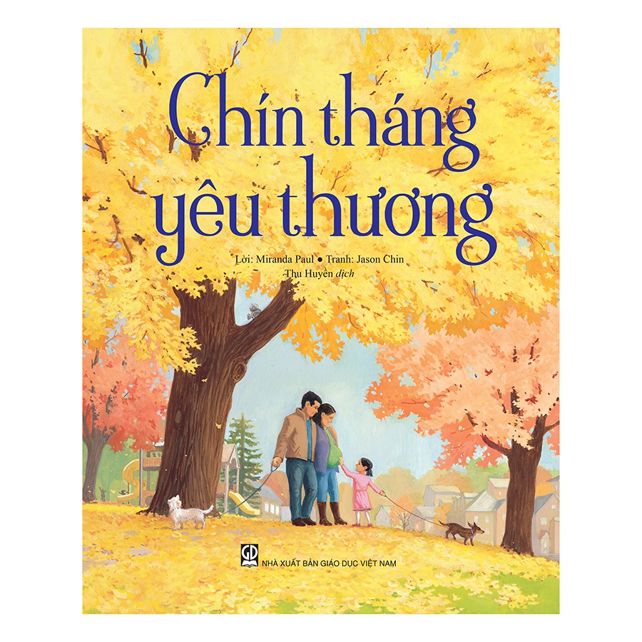 Sách -  Chín Tháng Yêu Thương