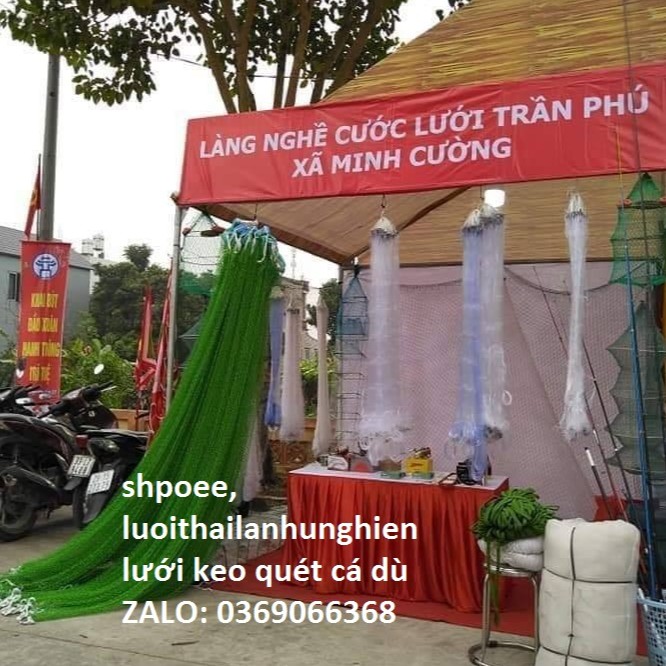 Lưới keo cá, Lưới quét vét cá, cao 2,5m dài 30m lưới cước thái lan  thông số lưới cước  chá thái lan dây dặn bên bỉ