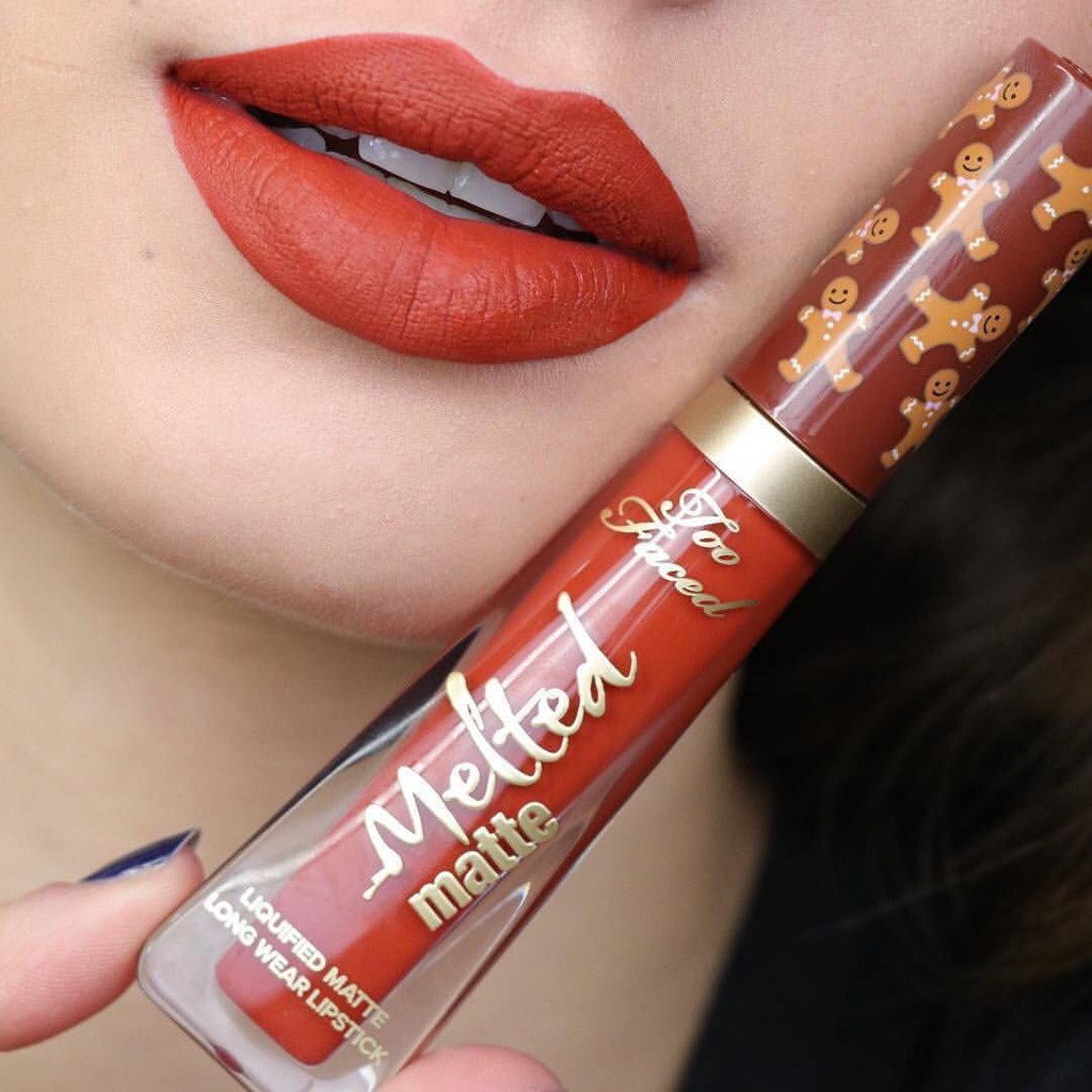 Son kem lì Too Faced Melted Matte Gingerbread Man