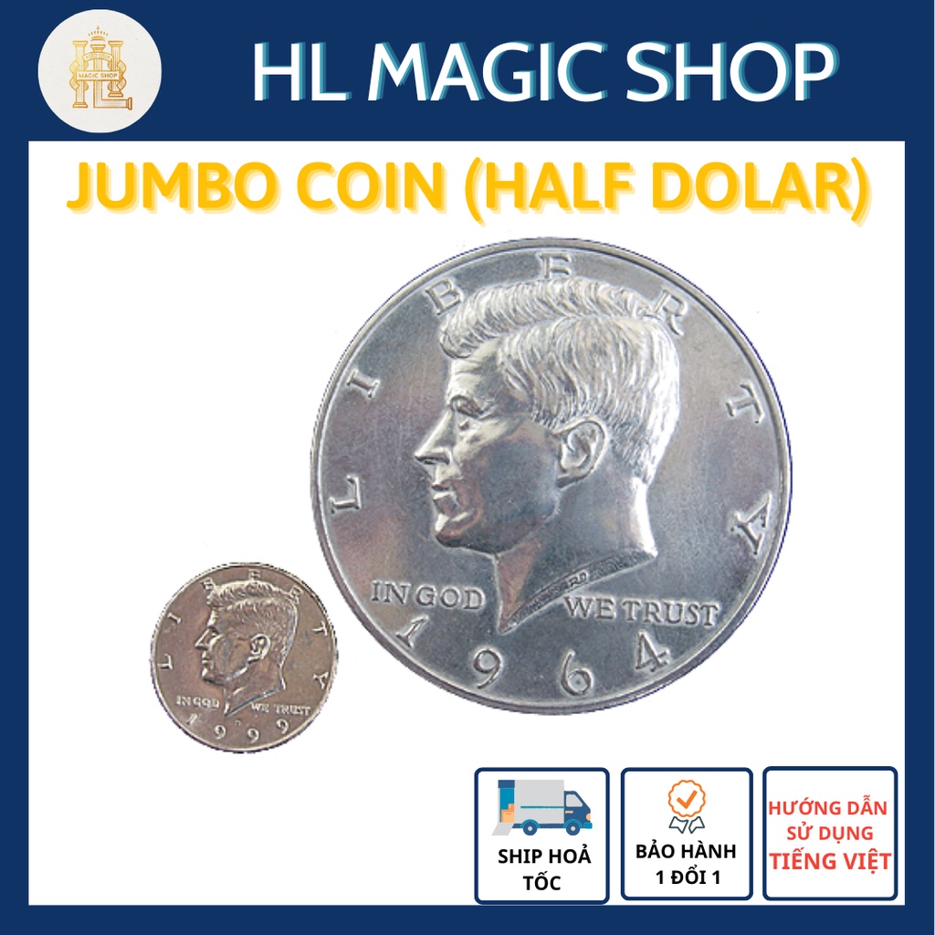 Đồ chơi ảo thuật Xu Half size lớn 7.5cm, Jumbo coin