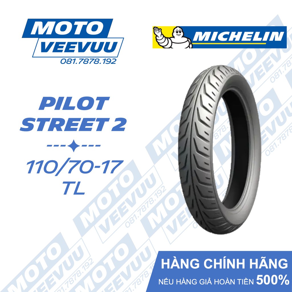 Vỏ lốp xe máy Michelin 110/70-17 TL Pilot Street 2 (Lốp không ruột)