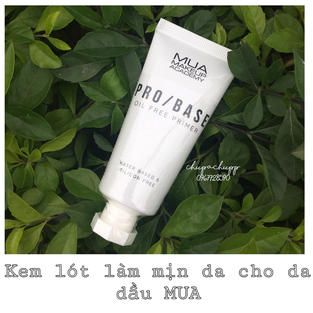 Kem Lót Mịn Da Cho Da Dầu MUA Pro Base Oil Free Primer