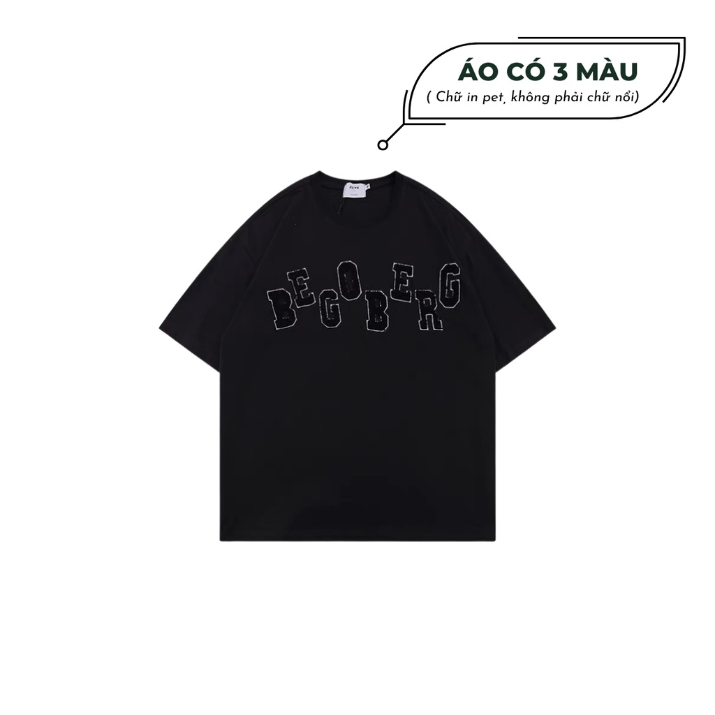 Áo Thun Tay Lỡ BEGOBERG 100% Cotton 2023 𝘽𝙮.𝘾𝙖𝙢𝙘𝙖𝙢