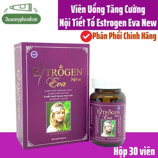 ESTROGEN EVA new -Bổ Sung Nội Tiết Tố Nữ Cho Phụ Nữ Tiền Mãn Kinh, Mãn Kinh
