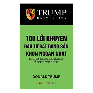 Sách - 100 Lời Khuyên Đầu Tư Bất Động Sản Khôn Ngoan Nhất