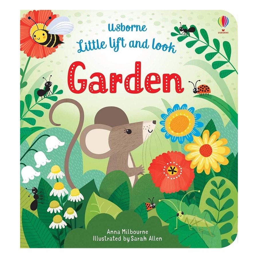 Sách Usborne tương tác lật mở tiếng Anh - Little Lift and Look Garden