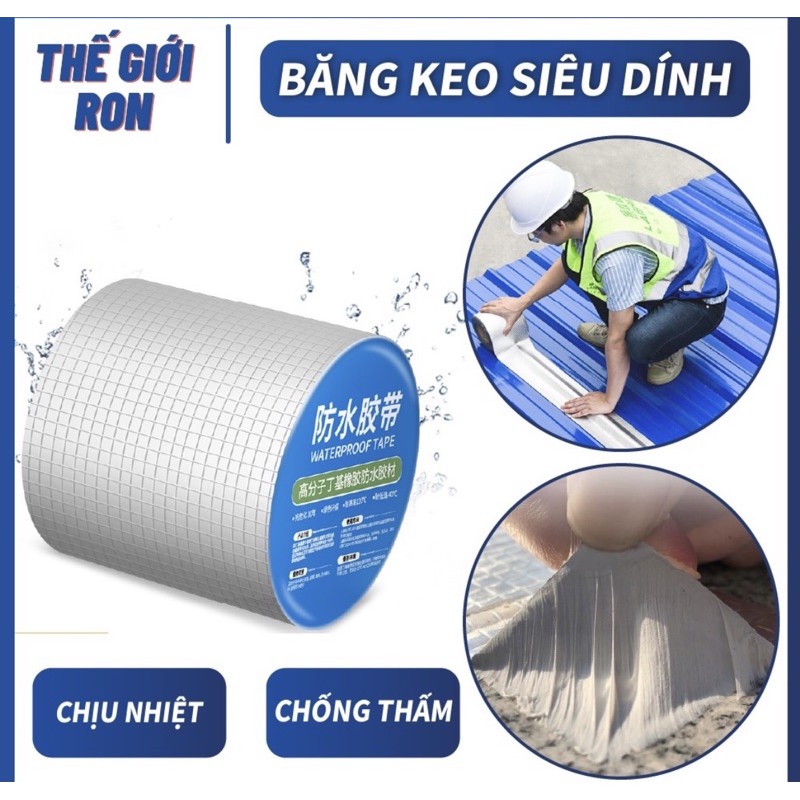 Băng Keo Siêu Dính Waterproof  Chống Thấm Loại 5-10 Cm.